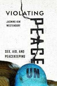 violating peace: sex, aid & peacekeeping book cover